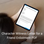 Character Witness Letter for a Friend Enlistment PDF